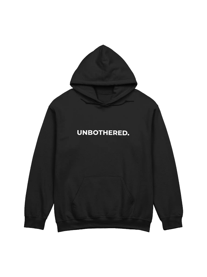 UNBOTHERED. Unisex Classic Hoodie product image (5)