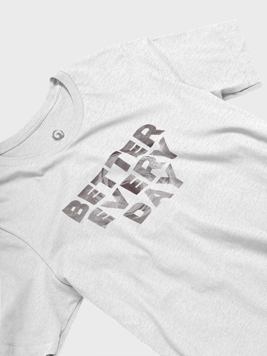 Better Every Day Graphic Tee product image (4)