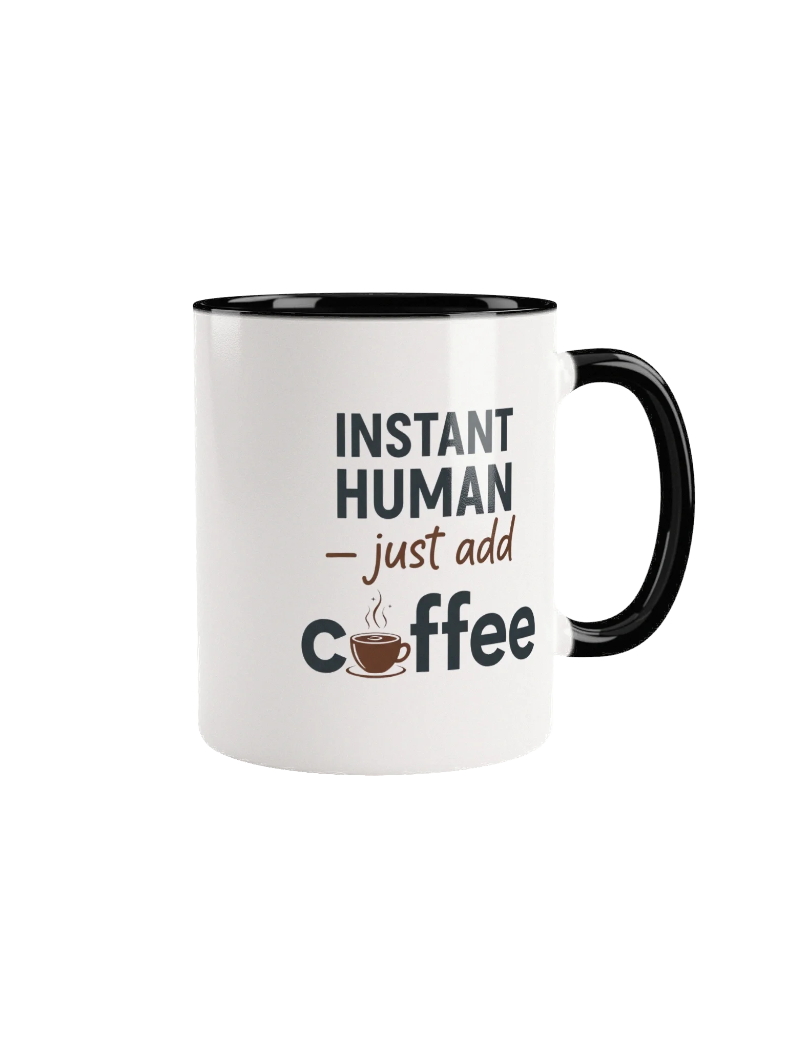 Instant Human Just Add Coffee Mug – Funny Coffee Cup for Coffee Lovers, Gift for Work & Home product image (1)