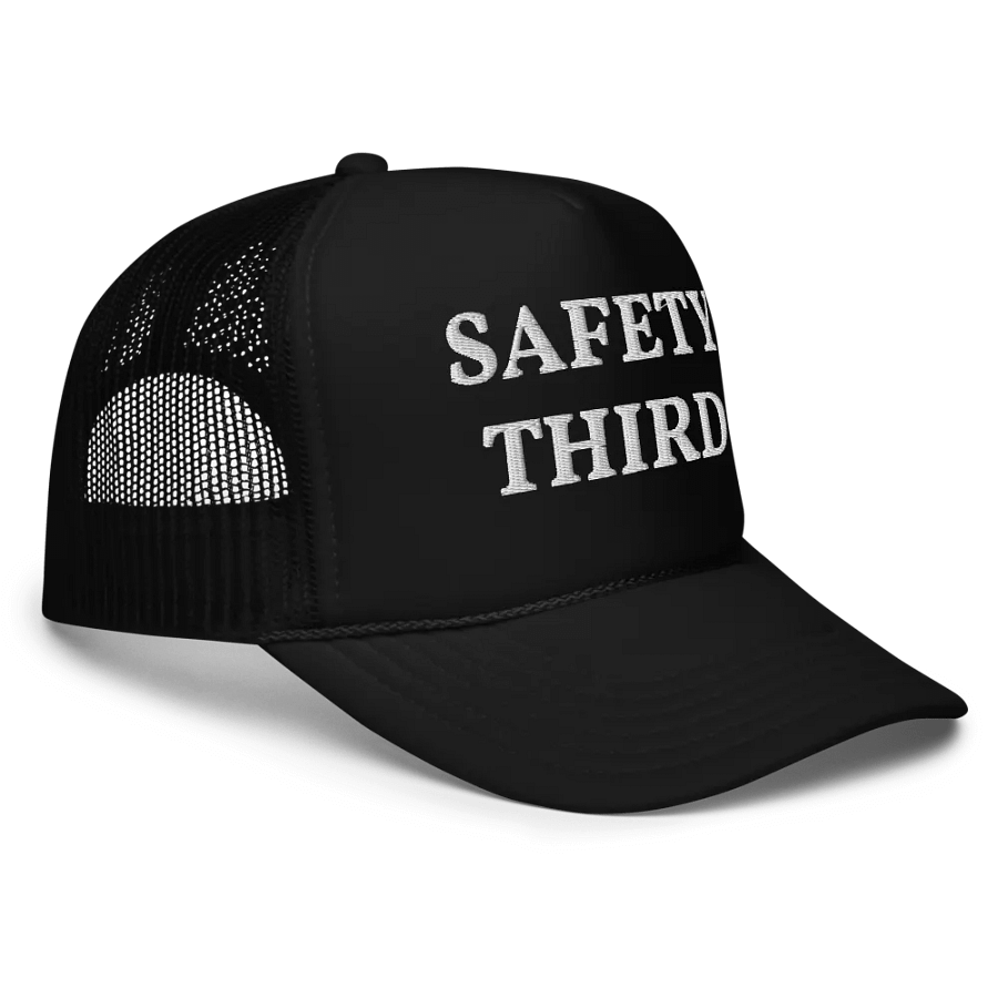 Safety Third - Embroidered Trucker Hat Cap - Safety Inspector Hat, Disregard for Safety product image (5)