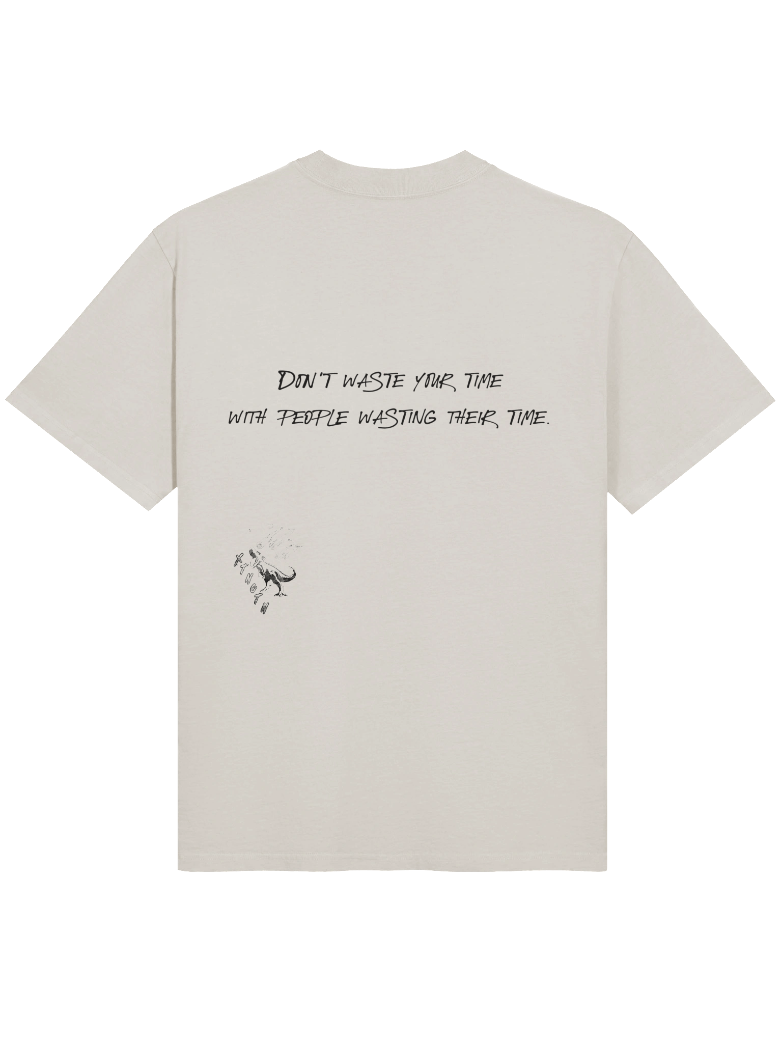 you're not going to waste my time and yours product image (4)