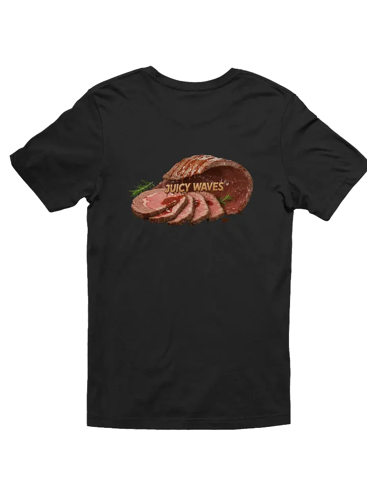 Juicy Waves Roast Beef T-Shirt product image (13)
