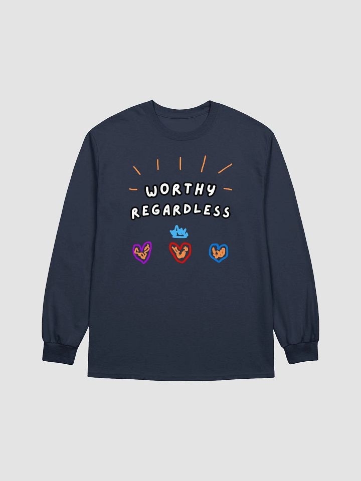 Worthy Regardless Long Sleeve product image (1)
