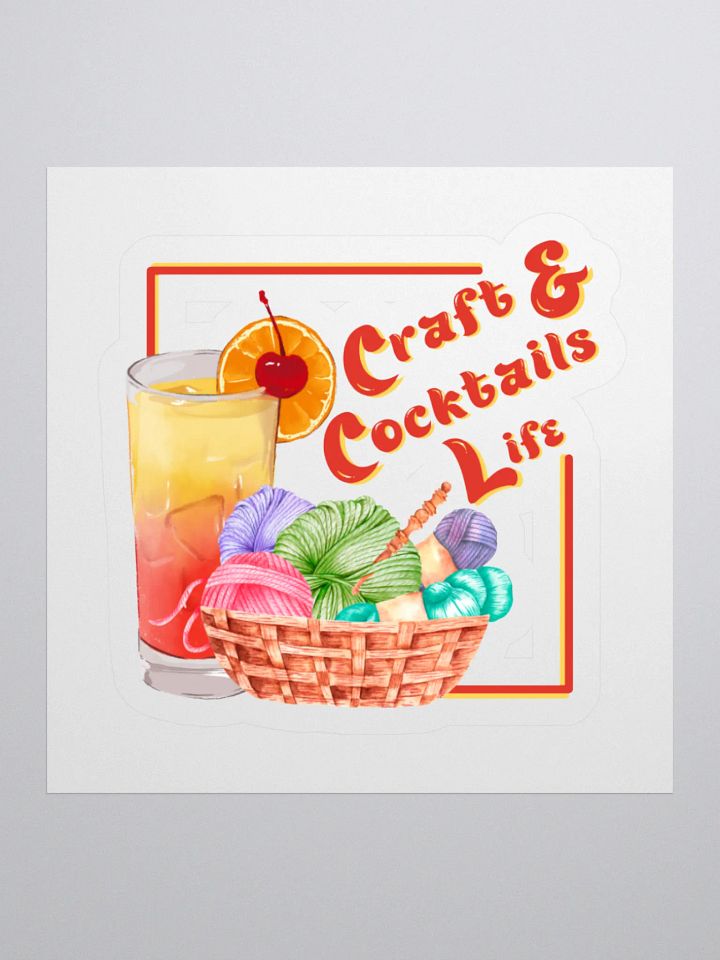 Craft & Cocktails Life Sticker product image (1)