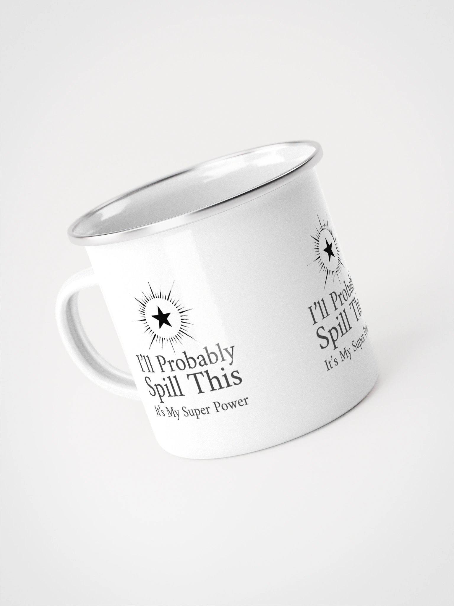 Enamel Mug- I'll Probably Spill This product image (3)