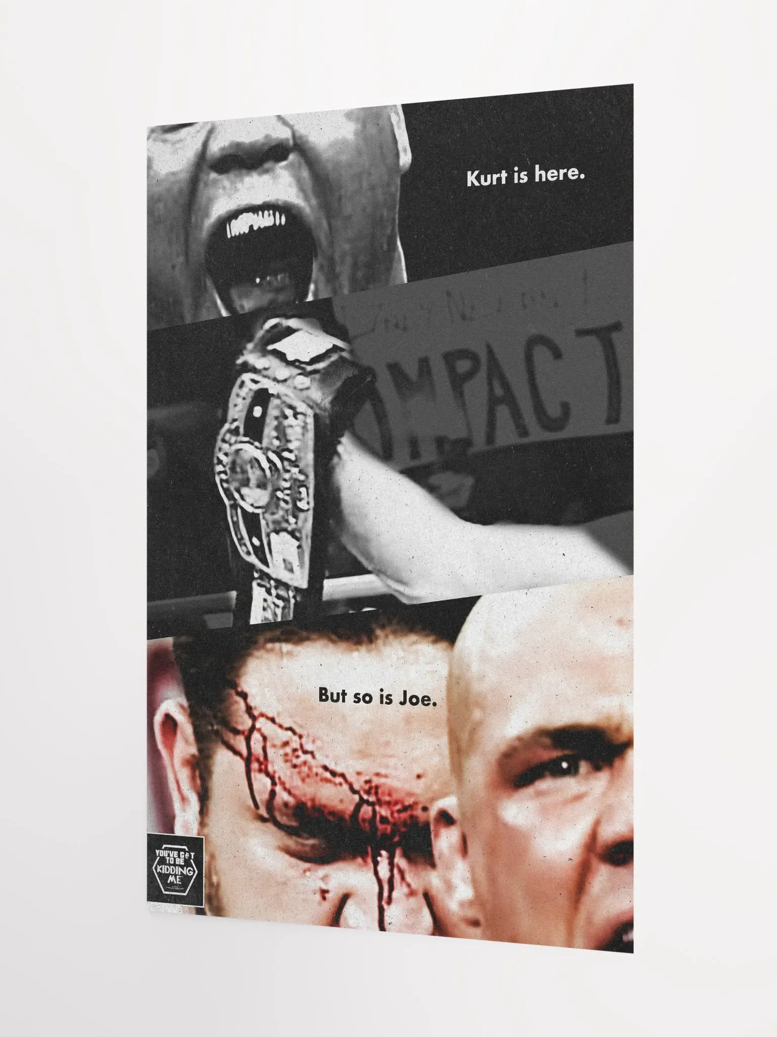 Angle and Joe Confrontation - October 2006 Episode Poster product image (3)