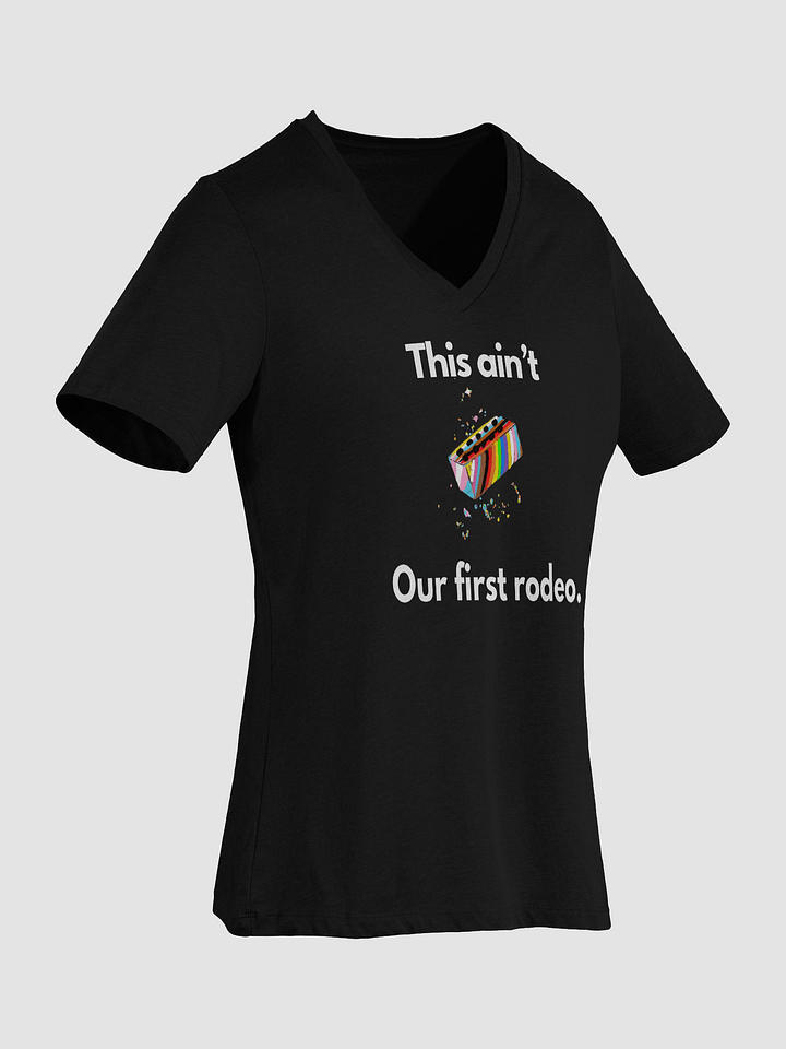 This Ain't Our First Rodeo Relaxed V-Neck Tee product image (6)