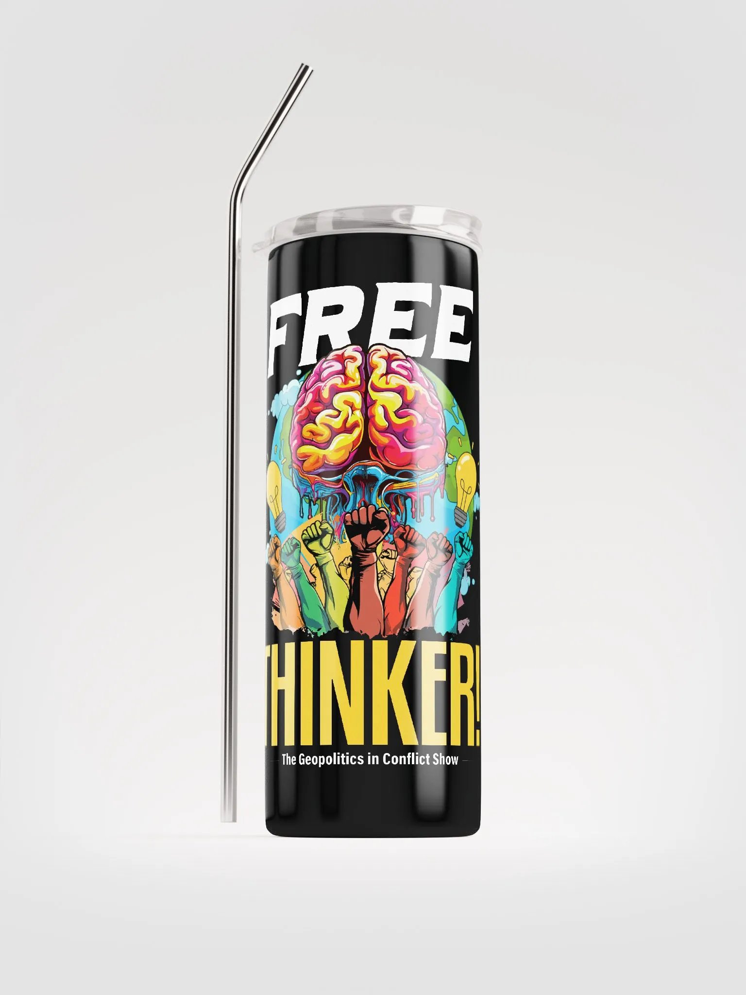 My Mind Belongs to No One! Free Thinker (Tumbler) product image (1)