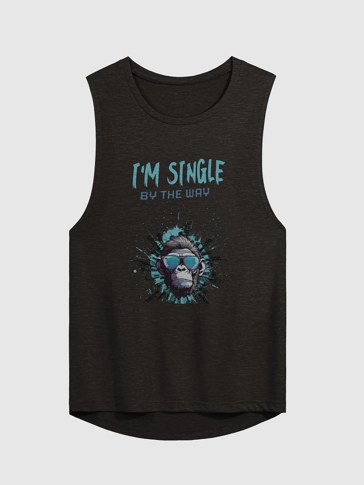 I'm single by the way Women's Flowy Muscle Tank product image (1)