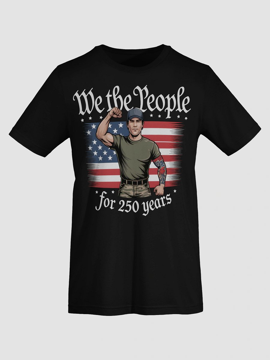 We The People 250 Years T-Shirt product image (7)