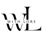 with Lore