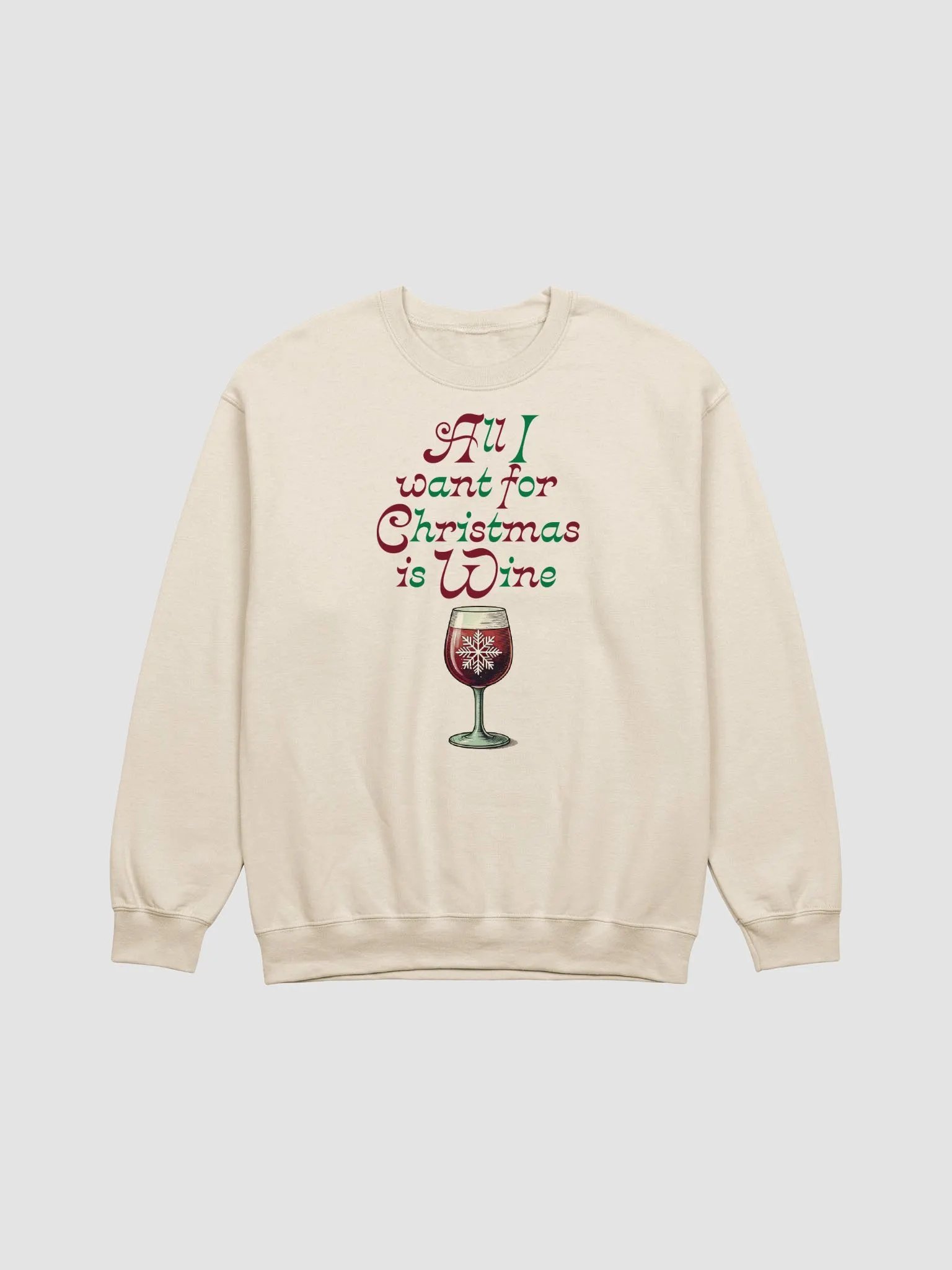 "All I Want For Christmas is WINE" Crewneck product image (1)
