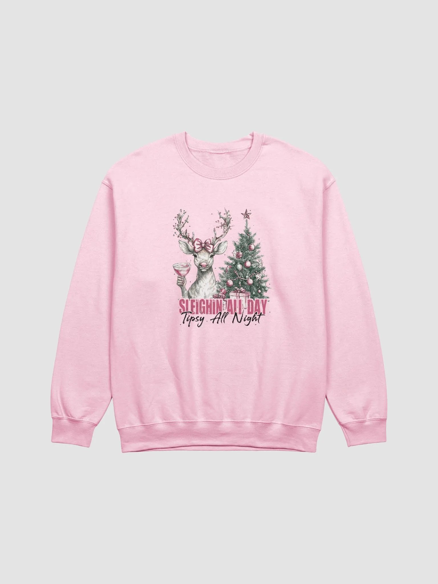 Sleighin all day tipsy all night Crewneck product image (2)