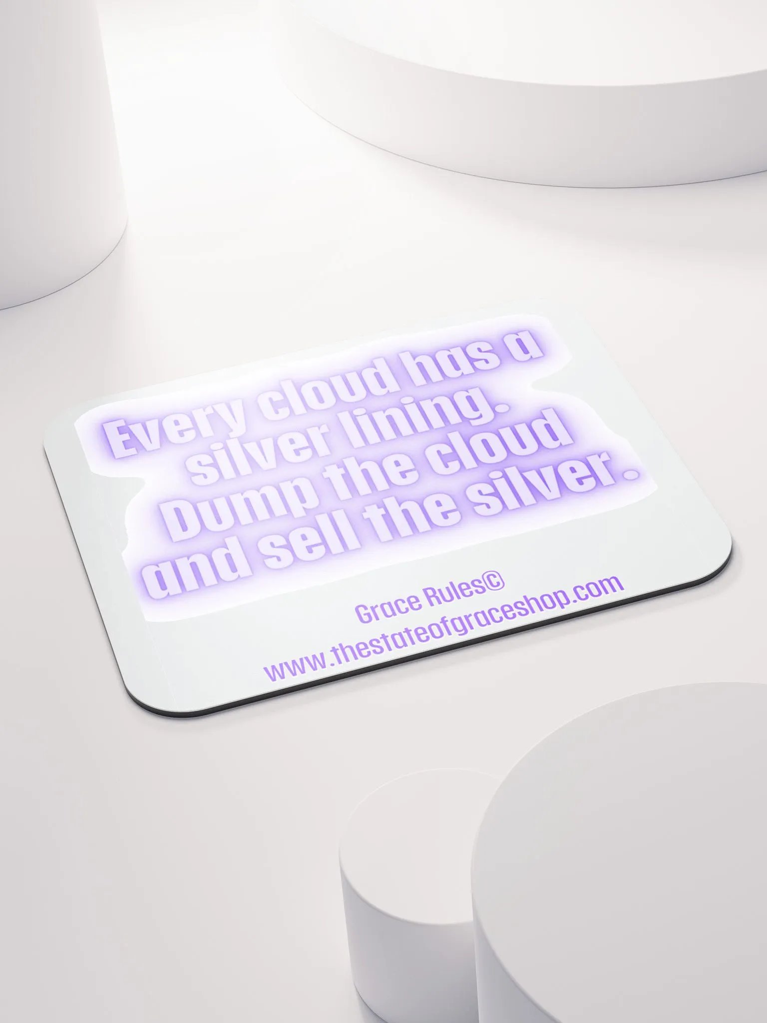 FUNNY DESK MATS 4 U “Every cloud has a silver lining. Dump the cloud. Sell the silver.” product image (4)