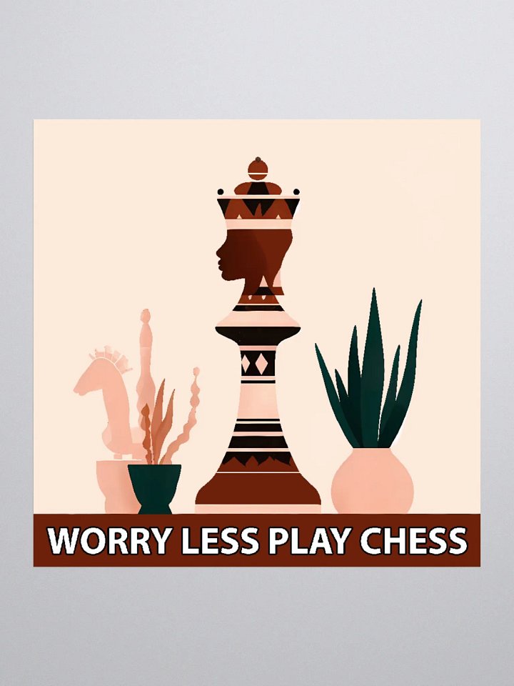 WORRY LESS PLAY CHESS STICKER product image (1)
