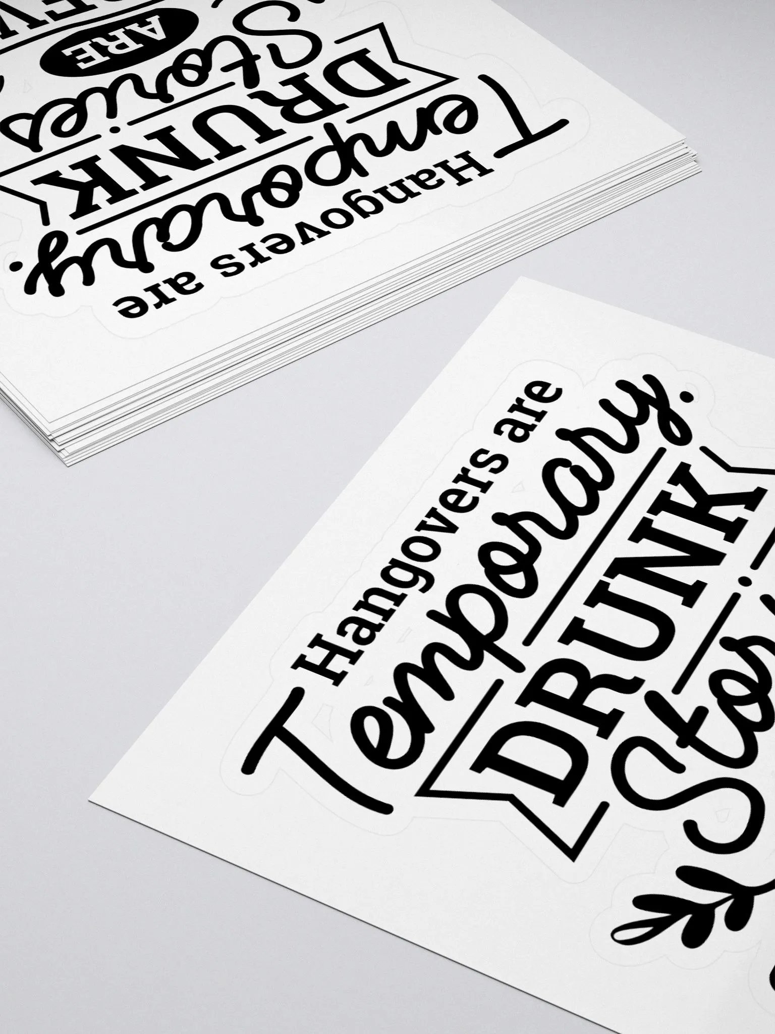 Hangovers are temporary drunk stories are forever funny drinking sticker, drinking quote sticker gift product image (4)