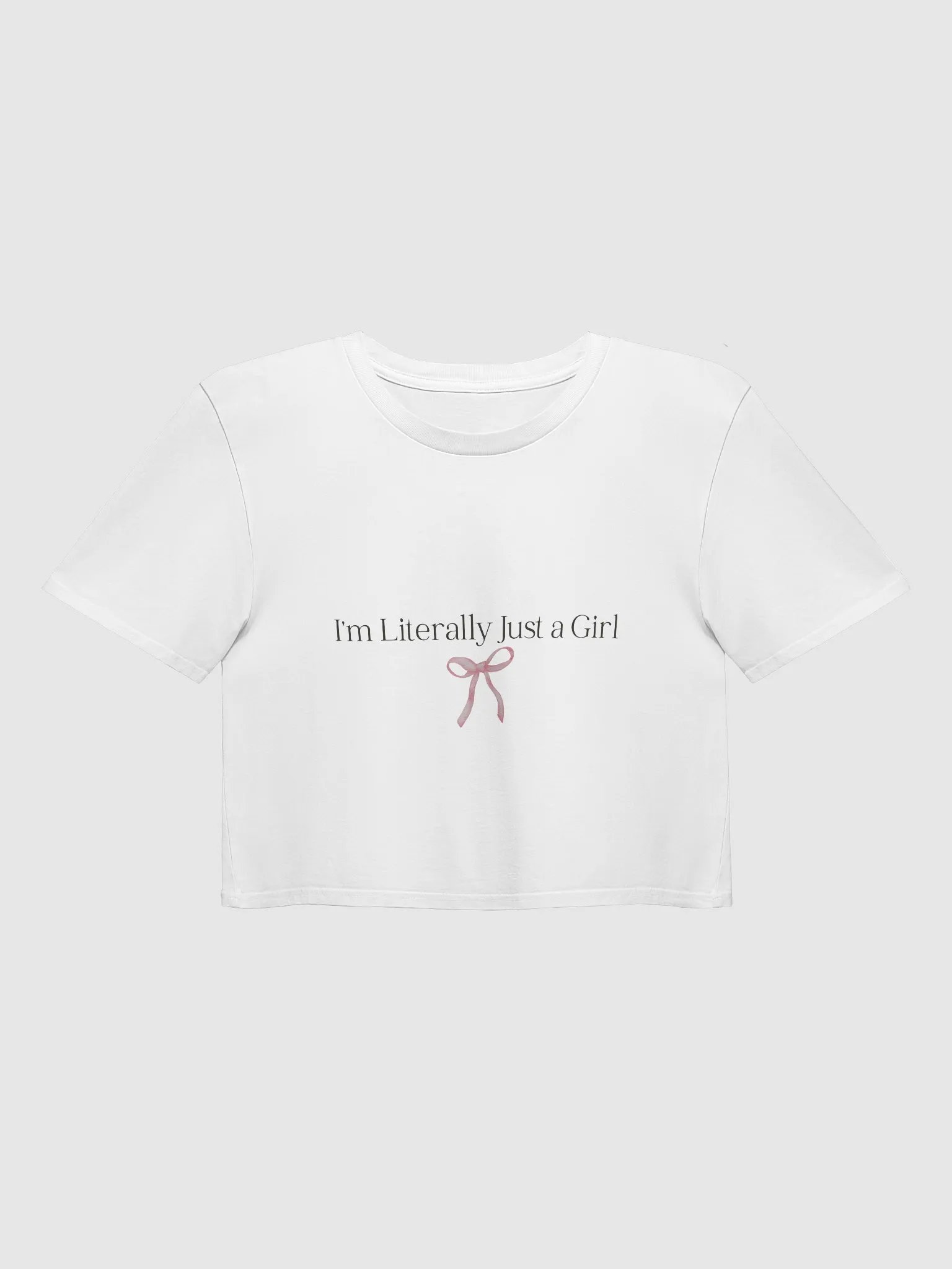 'I'm Literally Just a Girl' Crop Top product image (43)