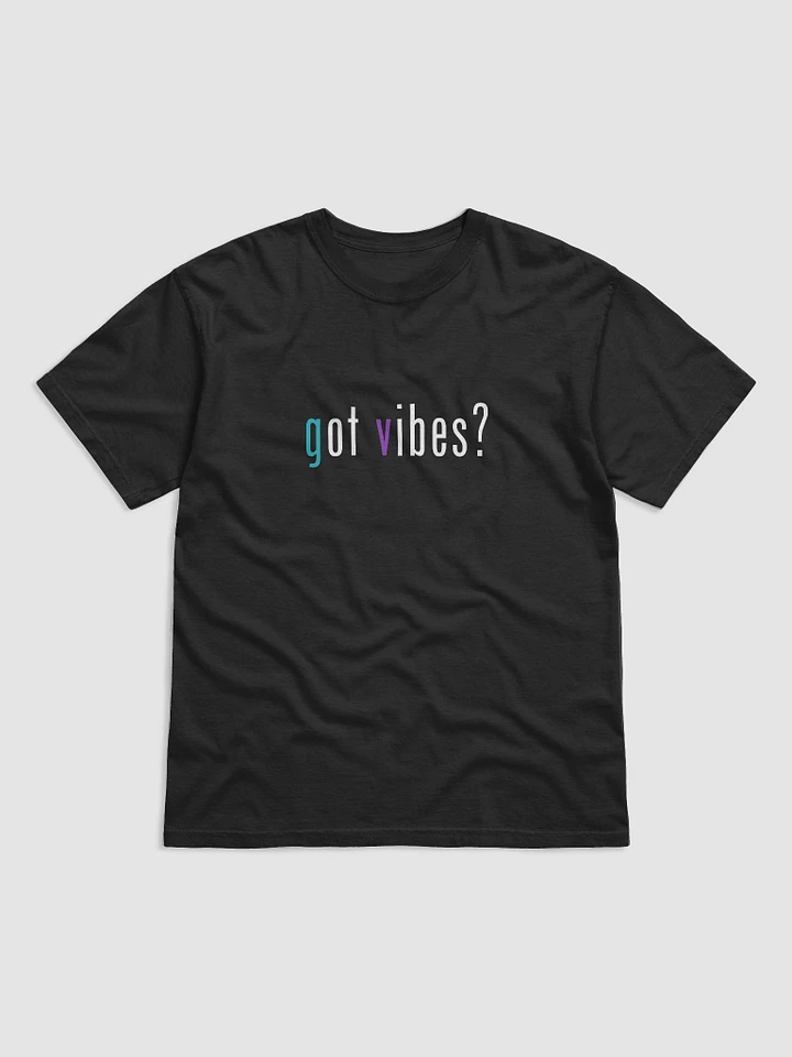 Got Vibes T-Shirt (Colorful Text) product image (1)