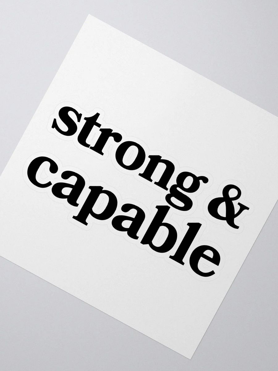 Strong & Capable Sticker product image (2)