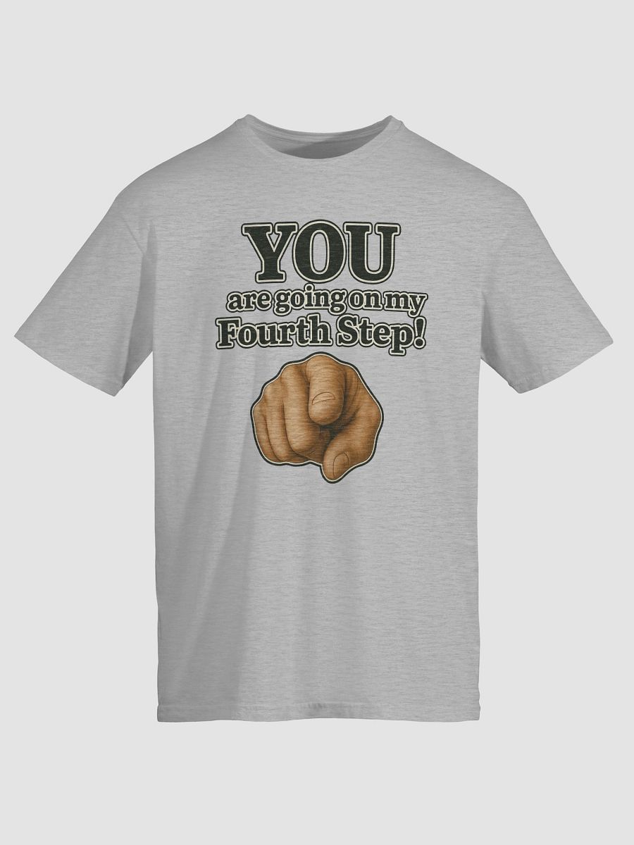YOU are going on my Fourth Step! product image (6)