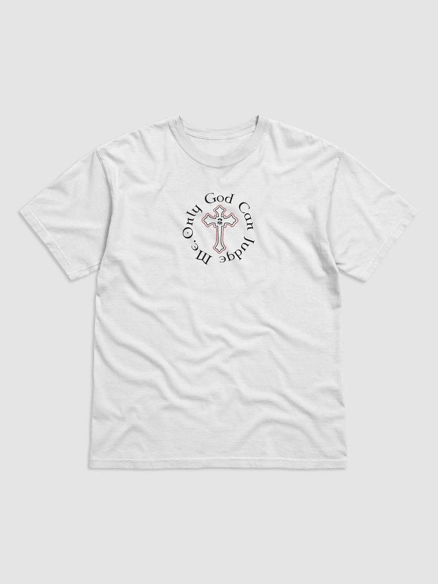 Only God Can Judge Me Tee product image (1)