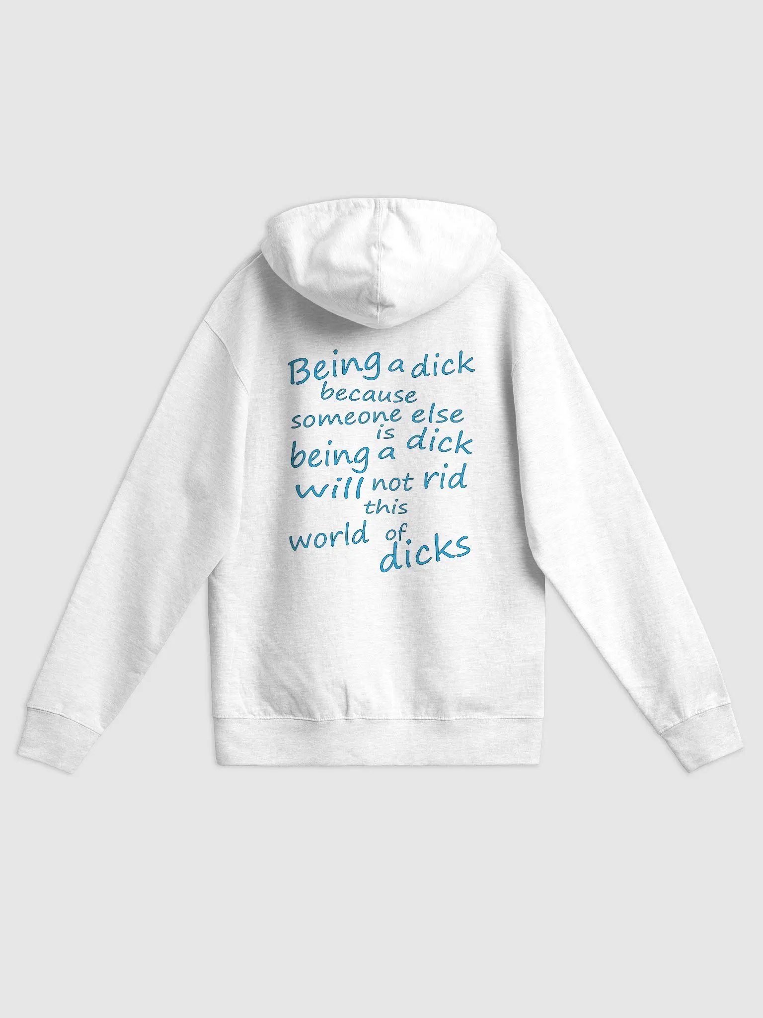 Stop Being A Dick - Blue Lettering - Independent Trading Co. Fleece Zip Up Hoodie product image (1)