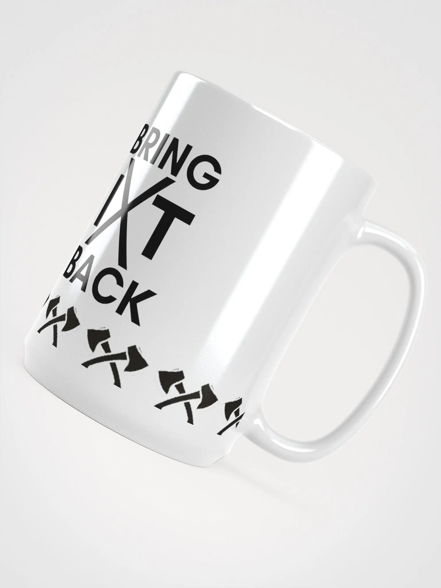 BRING IT BACK White Glossy Mug product image (4)