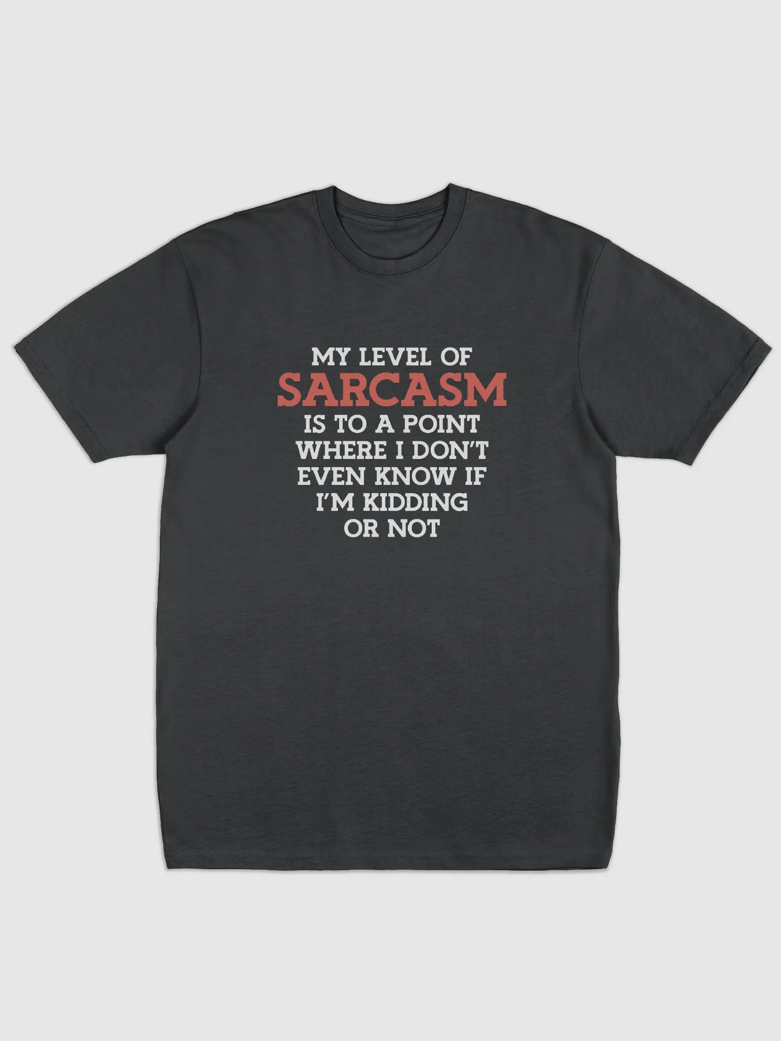 My Level of Sarcasm. product image (1)