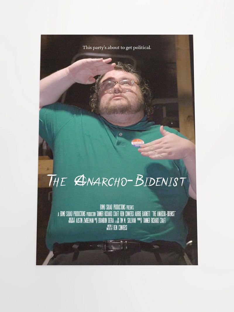 The Anarcho-Bidenist Short Film Poster