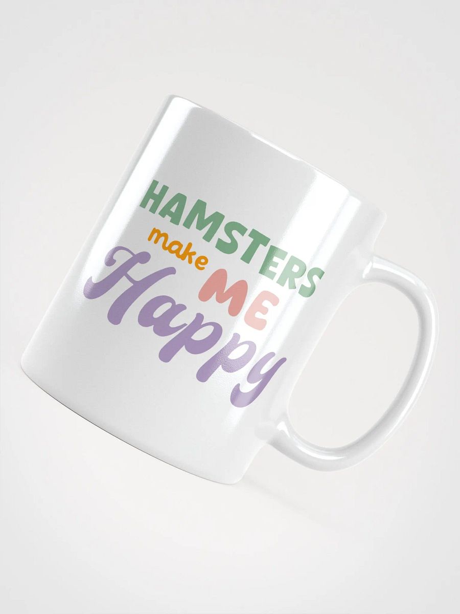 Hamsters Make Me Happy Mug product image (4)
