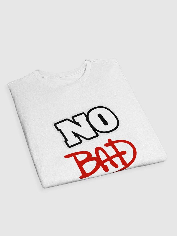 No Bad Days Supersoft T-Shirt product image (86)
