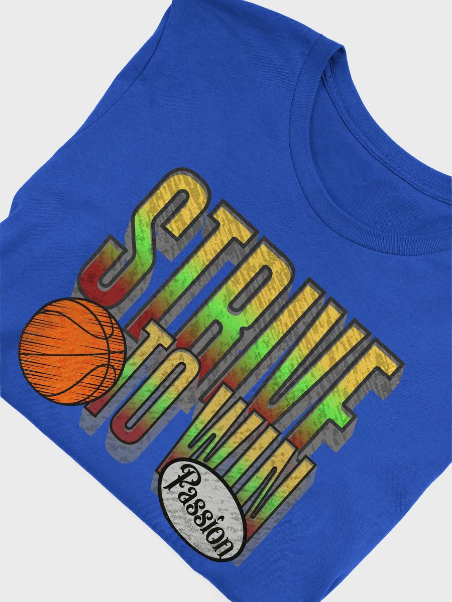 Strive to Win Basketball Tee product image (9)