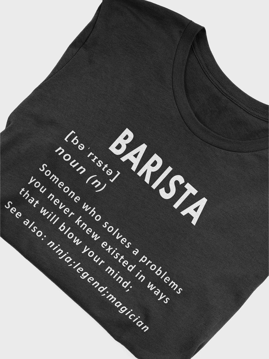Barista Funny Noun Definition - Unisex T-shirt Bella Canvas 3001 product image (5)