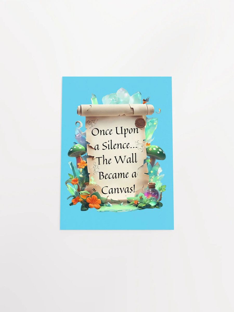Funny Mom Wall Art – ‘Once Upon A Silence, The Wall Became A Canvas!’ Parenting Humor Print product image (39)