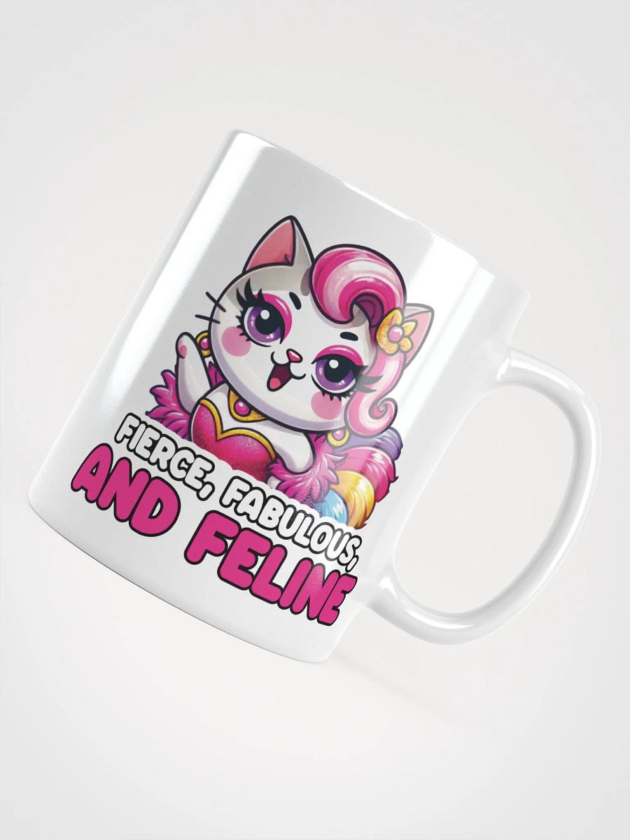 Fierce, Fabulous, and Feline White Glossy Mug product image (4)