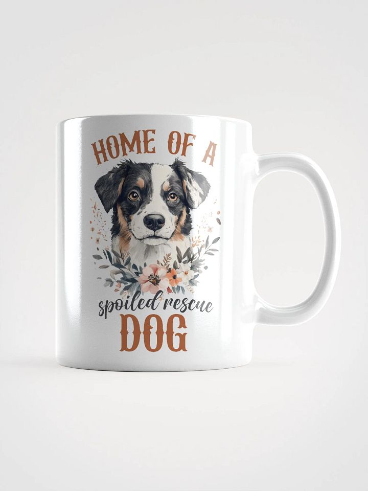 Home Of A Spoiled Rescue Dog Mug product image (1)