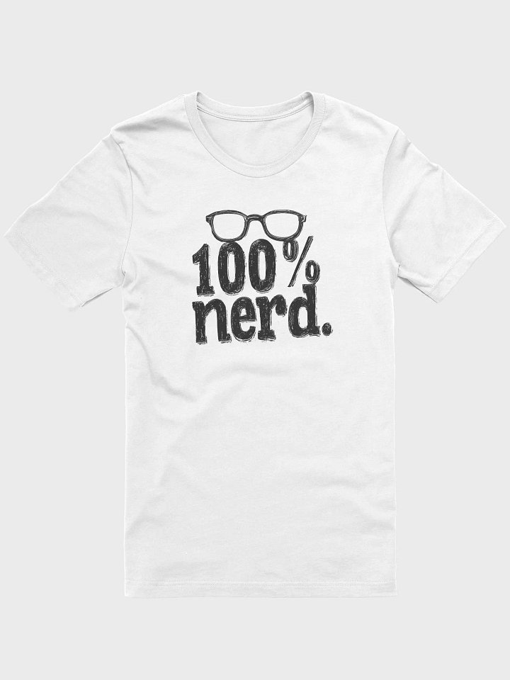 "100% Nerd." T-Shirt product image (1)