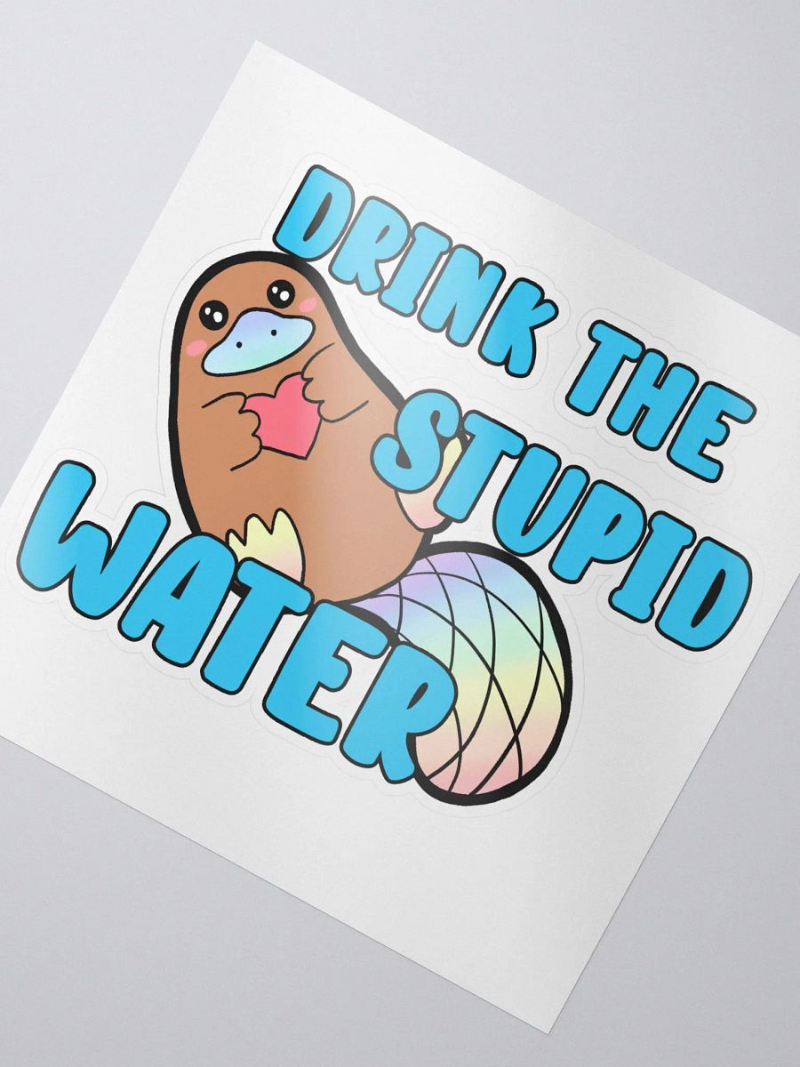 Drink The Stupid Water product image (2)