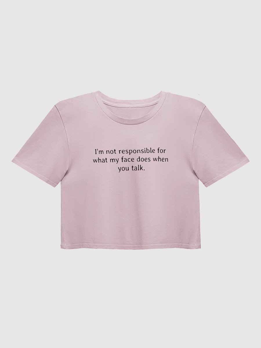 Sarcastic Quote Y2K Crop Baby Tee - "Not Responsible For My Face" Retro T-Shirt product image (5)