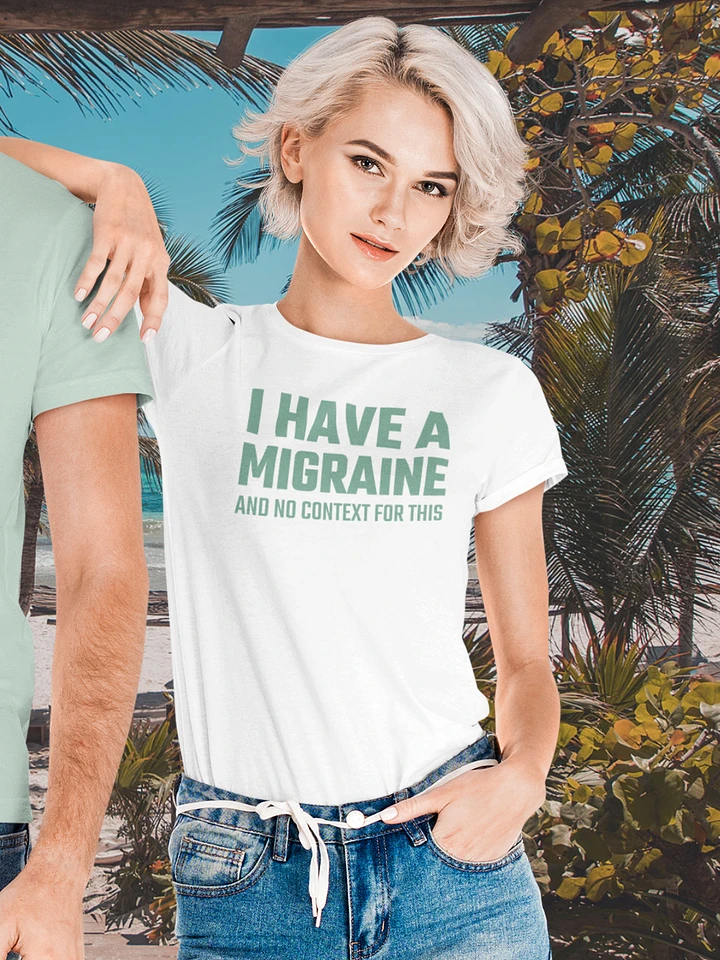 I have a migraine and no contest supersoft femme cut t-shirt product image (1)