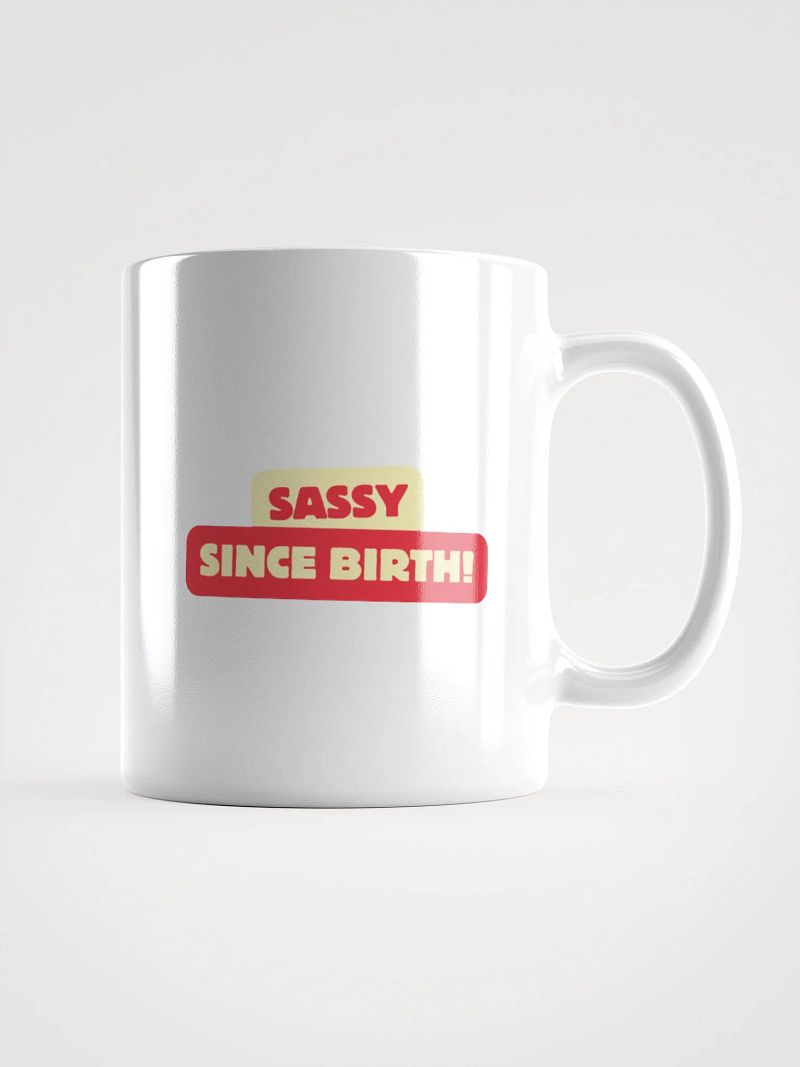 Sassy Mug