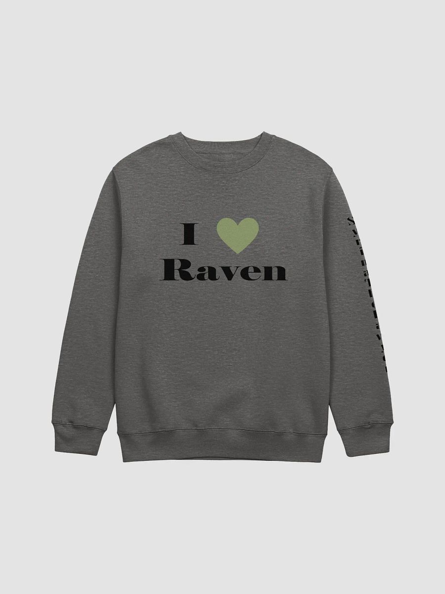 I <3 Raven Sweatshirt product image (3)