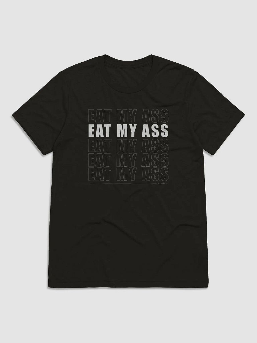 Quote 5 T-Shirt product image (1)