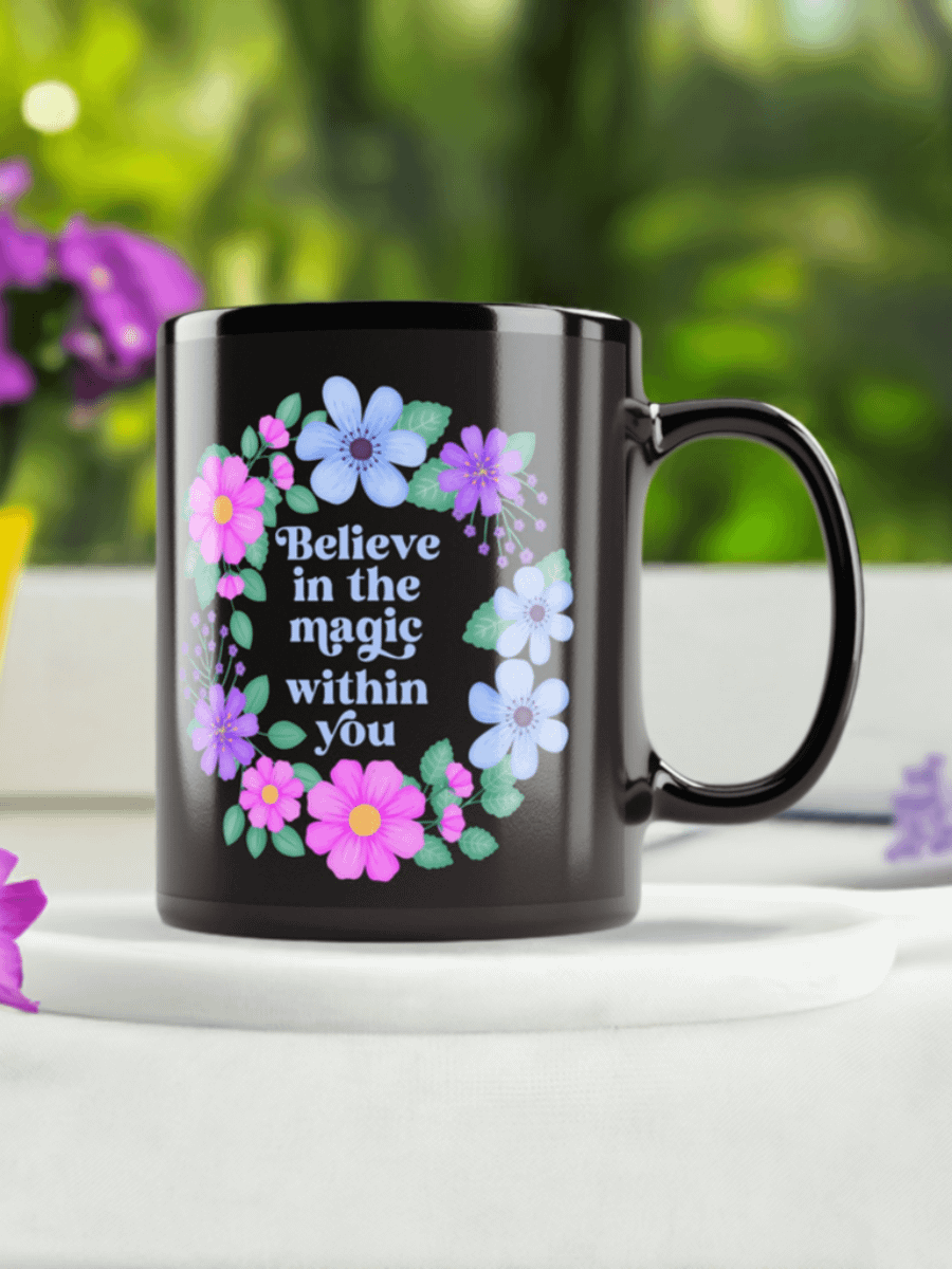 Believe in the magic within you - Black Mug product image (7)