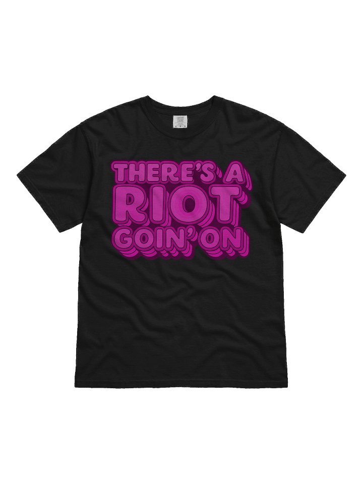 TERE’S A RIOT GOIN’ON – Funky Pink Typography product image (1)