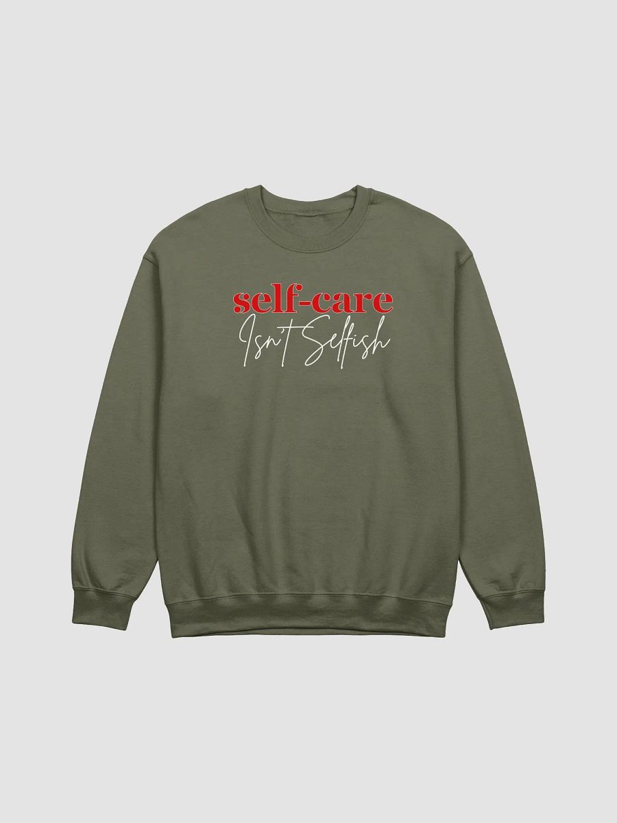 Self-Care Isn't Selfish Gildan Sweatshirt product image (3)