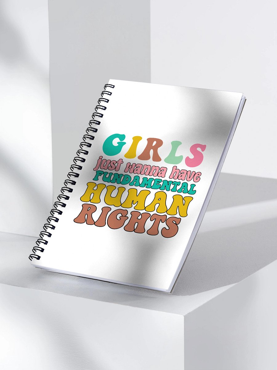 Girls Just Wanna Have...Spiral Notebook product image (3)