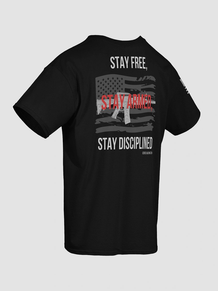 Stay Free, Stay Armed, Stay Disciplined product image (5)