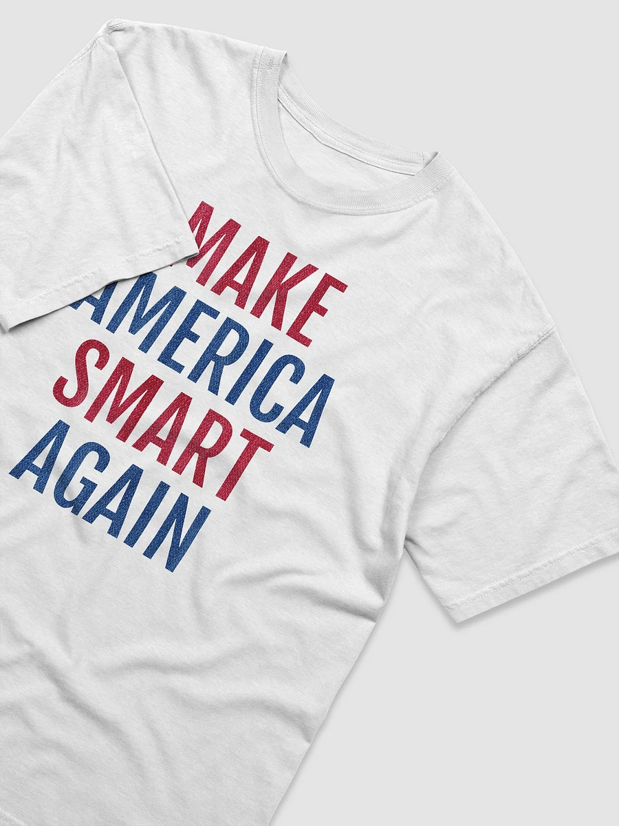 Make America Smart Again - T-Shirt product image (3)