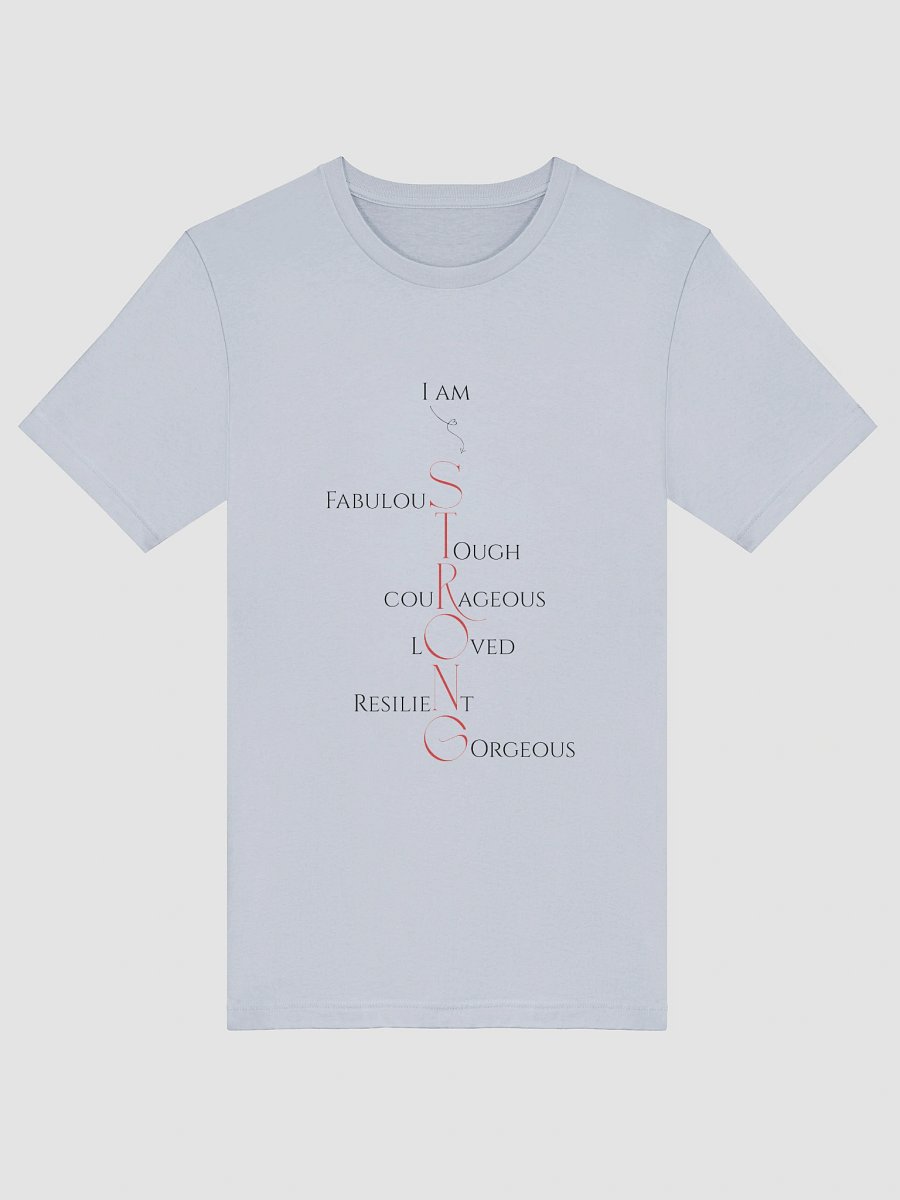 I Am Strong - Positive Affirmation T-Shirt product image (26)